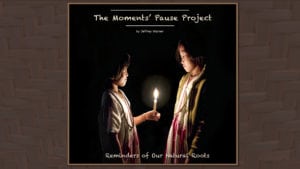 The Moments Pause Project