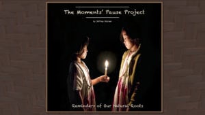 The Moments Pause Project