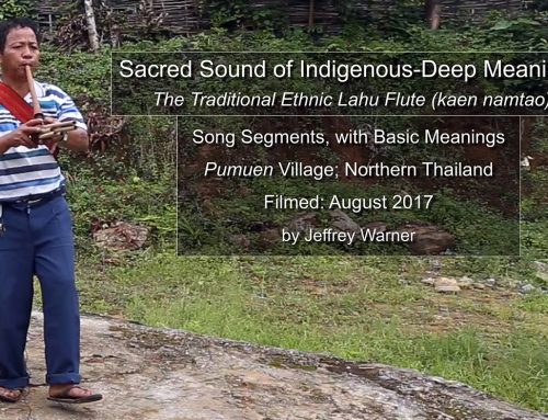 Sacred Sound of Indigenous Deep-Meanings: The Traditional Lahu Flute